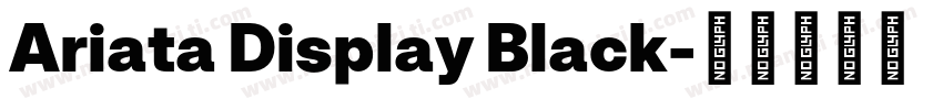 Ariata Display Black字体转换